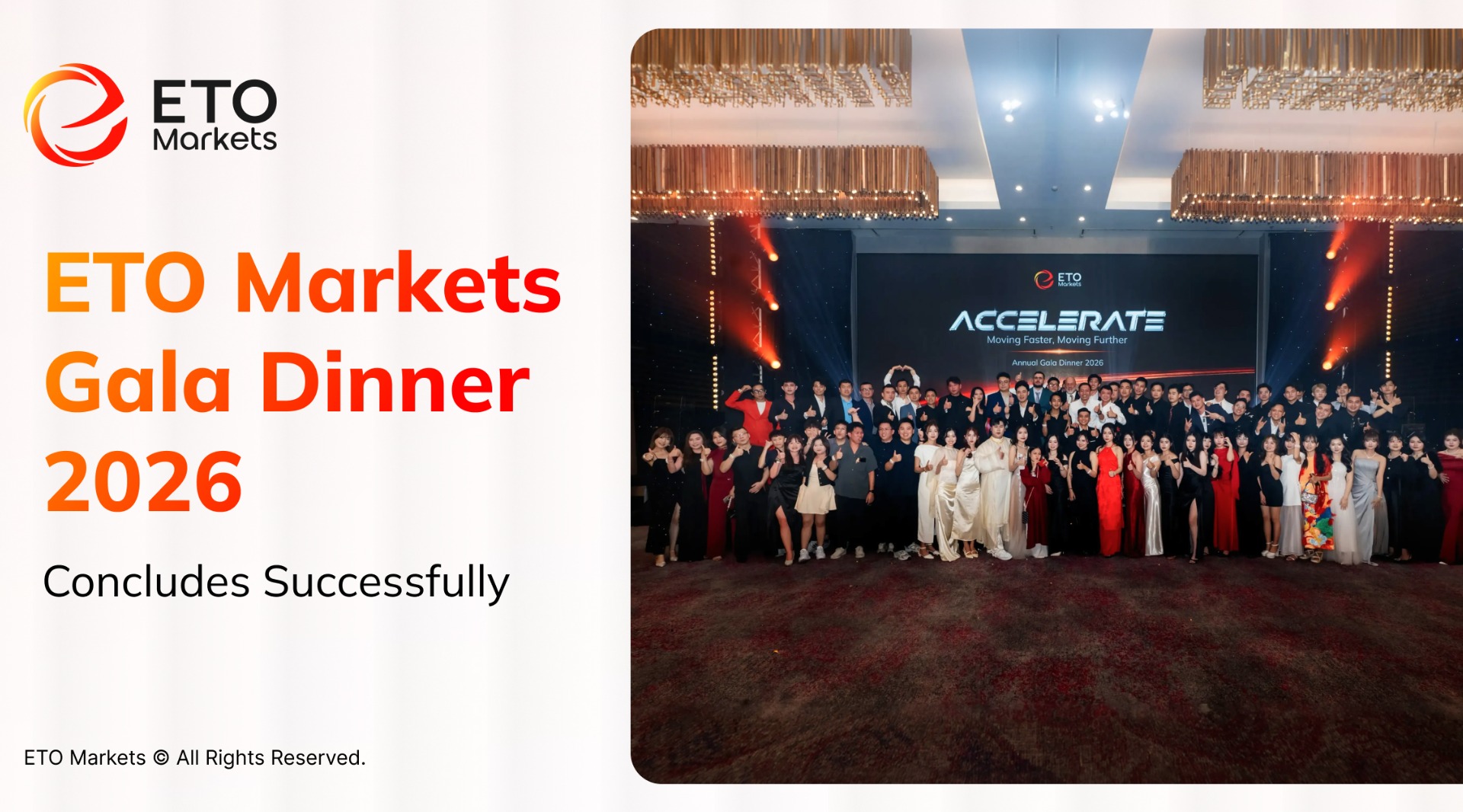 ETO Markets ACCELERATE Annual Gala Dinner 2026 Concludes Successfully