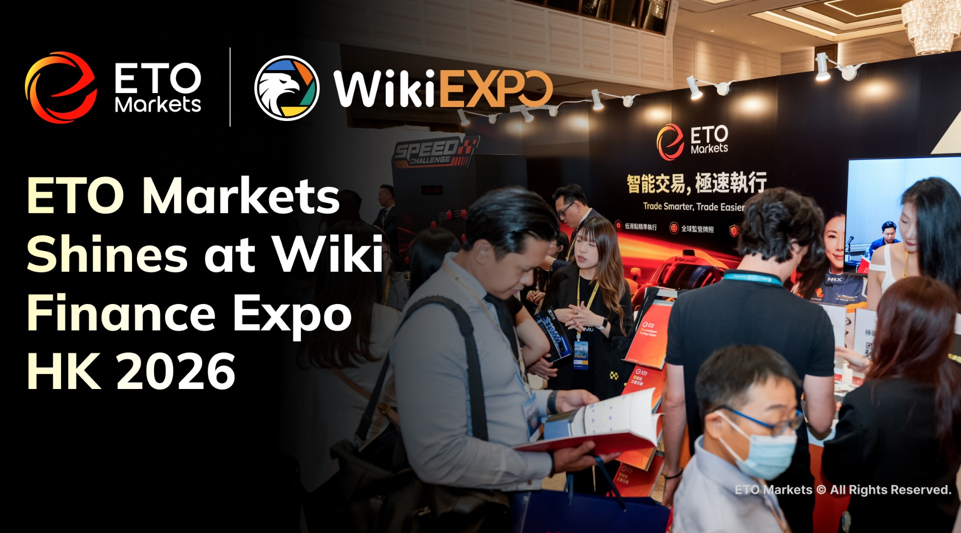 ETO Markets Shines at Wiki Finance EXPO HK 2026