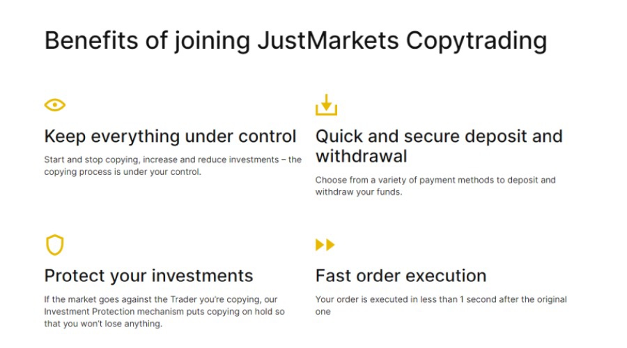 Benefits of JustMarkets CopyTrading: control, secure deposits, investment protection, fast execution