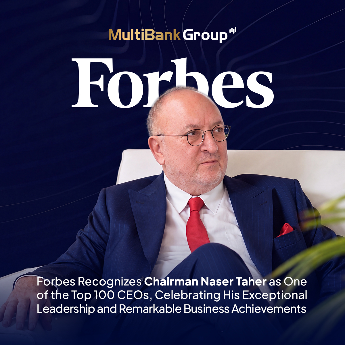Naser Taher Named Among Forbes Middle East’s Top 100 CEOs 2026