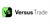 Versus Trade